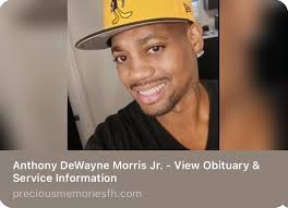 Anthony Dewayne Morris Jr. the beloved son of Eleanor Johannas (Taylor) and  Anthony D. Morris, Sr., passed away