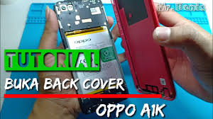 How To Open Back Cover Oppo A1k Cara Buka Cover Belakang Oppo A1k Youtube