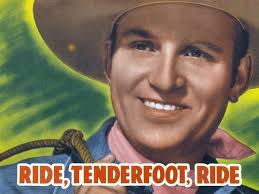Ride, Tenderfoot, Ride