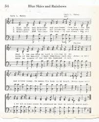 Blue Skies and Rainbows.