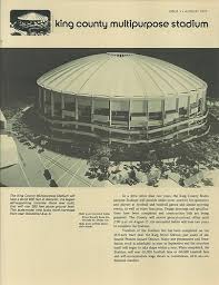 King County Multipurpose Stadium Newsletter Cover Issue 1 August 1972 Seattle History Washington State History Seattle Activities