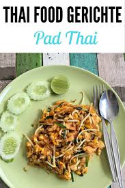 Thailand Essen 6 Leckere Thai Food Gerichte 1 Warnung Travel On Toast Essen Thailandisches Essen Einfache Gerichte