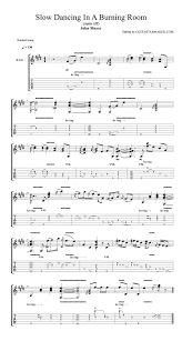 If you are interested in other ringtones of john mayer. John Mayer Slow Dancing In A Burning Room Tab Electric Guitar Tab Guitar Tabs John Mayer Drum Sheet Music