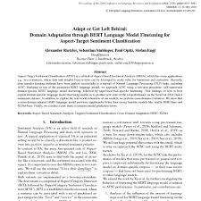 Adapt Or Get Left Behind Domain Adaptation Through Bert Language Model Finetuning For Aspect Target Sentiment Classification Acl Anthology