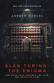 , & alan turing, the man who broke the enigma code during wwii, is estimated to have shortened the war by over two years, and to have saved over 14 million lives. Alan Turing The Enigma The Book That Inspired The Film The Imitation Game Updated Edition English Edition Ebook Hodges Andrew Hofstadter Douglas Hodges Andrew Amazon De Kindle Shop