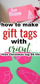 How To Make Gifts Tags With Cricut Design Space Tutorial Clarks Condensed Here's the clever workaround complete purchase of cricut access or digital images/fonts. how to make gifts tags with cricut