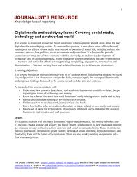 Digital technology is overtaking traditional sources of information like newspapers, radio and television, and social media is now growing as a popular news source. Digital Media And Society Syllabus