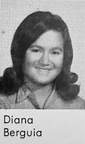 Remembering Diana Maria Berguia-Plotner Class of 1967 July 8, 1949 ~  September 27, 1985
