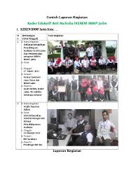 Sehingga, dapat dijadikan sebagai evaluasi agar kegiatan dapat berlangsung lebih baik di kesempatan selanjutnya. Top Pdf Laporan Kegiatan Keren Dan Contoh 123dok Com