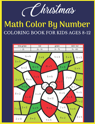 Designs include cornucopias, corn stalks, and turkeys! Christmas Math Color By Number Coloring Book For Kids Ages 8 12 Christmas Math Color By Number Amazing Holiday Coloring Activity Book For Children Sheets Inside Best Gift For Kids Ages