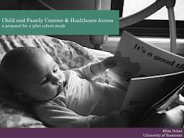 Child and Family Centres & Healthcare Access