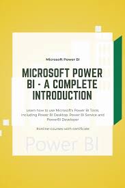 Microsoft Power Bi A Complete Introduction In 2020 Power Business Intelligence Dashboard Microsoft