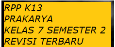 Check spelling or type a new query. Rpp 1 Lembar Prakarya Kelas 7 Smp Semester 2 Revisi 2020 2021 Kherysuryawan Id