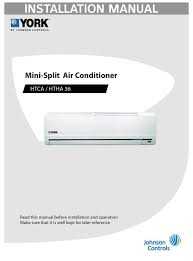 Call york but the units only got 2 sides of power and a compressor and fan motor! York Htca Installation Manual Pdf Download Manualslib