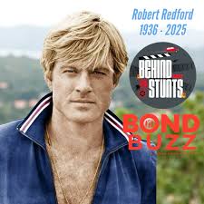 On behalf of all those connected with my podcast and YouTube channel and  those of @bondbuzz007 we'd like to express our sincere sadness at the news  of Robert Redford's passing. A remarkable
