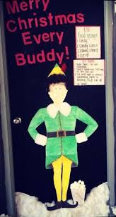Buddy The Elf Classroom Door Christmas Classroom Elf Classroom Door Decorations Classroom Christmas