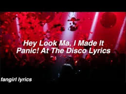 Hey Look Ma I Made It Panic At The Disco Lyrics Songteksten