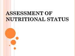 Assessment Of Nutritional Status Ppt Video Online Download