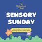 Sensory Sunday event image