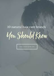 Fast forward to today, and you can find several stellar natural hair products for under $5 bucks! 10 Natural Hair Care Brands You Should Know Hello Glow