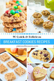I love to make this on sunday to enjoy for breakfast/snacks during the weeks. 20 Quick Breakfast Cookie Recipes Pint Sized Treasures