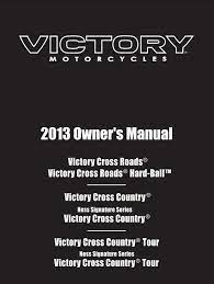 Victory Cross Roads 8ball Cross Country Tour 2013 Owner S Manual Has Been Published On Procarmanuals Com Ht Owners Manuals Victory Cross Country Cross Country