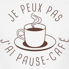 Jepeuxpas Je Peux Pas Jai Pause Cafe T Shirt Homme Dessin Cafe Pause Cafe Cafe