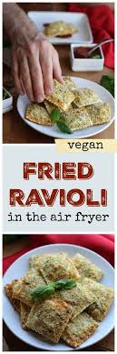 Perfectly Crisp Vegan Fried Ravioli In The Air Fryer Recipe Recipes Appetizer Recipes Vegan Ravioli
