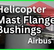 Mast Flange Bushing | EC135 Helicopter