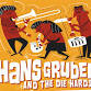 HANS GRUBER AND THE DIE HARDS WITH CHILLED MONKEY event image
