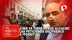 Lima ya tiene nuevo alcalde!: Las peticiones del pueblo a “Porky”