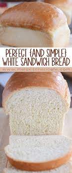 The Best White Sandwich Bread Mel S Kitchen Cafe Recipe Easy Bread Recipes Bread Recipes Homemade Easy Bread