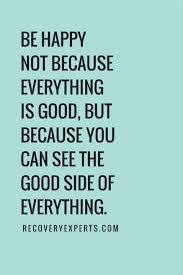 20 Feel Good Quotes For Those Horribly Bad Days Feel Good Quotes Happy Quotes Inspirational Happy Quotes