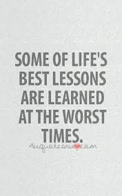Life S Lessons Good Life Quotes Words Quotes Quotable Quotes