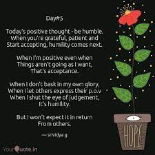 Check spelling or type a new query. Day 5 Today S Positive T Quotes Writings By Srividya G Yourquote