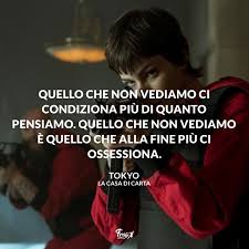 La Casa Di Carta Le 45 Citazioni Piu Belle Della Serie Tv Nel 2020 Casa Di Carta Nuove Citazioni Citazioni Veritiere