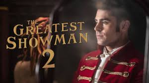 The Greatest Showman 2 Zac Efron Possibly Confirms Sequel Capital No one ever made a difference being like everyone else.
