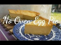 No Oven Egg Pie How To Bake Egg Pie Without Oven Egg Pie Recipe Improvised Oven Youtube Egg Pie Eggs In Oven Cake Baking Recipes
