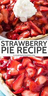 fresh strawberry pie recipe from