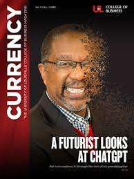 CURRENCY Magazine Summer 2021 UofL College of Business by uoflbiz