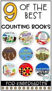 The Best Counting Books For Kindergarten Kindergarten Books Preschool Math Education Math