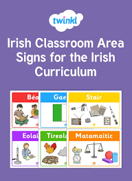 Classroom Signs In Irish Postaeir Ranga As Gaeilge Classroom Signs Classroom Curriculum