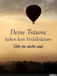 Deine Traume Haben Kein Verfallsdatum Lustige Bilder Spruche Witze Echt Lustig