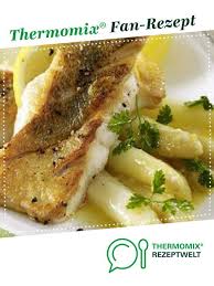 Zanderfilet Mit Spargel Rezept Rezepte Thermomix Rezepte Rezepte Thermomix