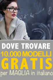 Schemi per lavori a maglia e all'uncinetto. 10mila Modelli Gratis Per Maglia In Italiano Lavorare A Maglia Maglione Lavorare A Maglia Schemi Gilet A Maglia