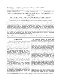 The abbreviation of the journal title malaysian construction research journal is malays. Pdf Factors Contribute To Delay Project Construction In Higher Learning Education Case Study Ukm Muhamad Azry Khoiry Academia Edu