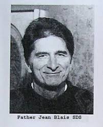 Rev Fr Frederick Arthur “Fr. Jean S.D.S.” Blais (1935-2002)