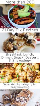 The Ultimate List Of 21 Day Fix Recipes 21 Day Fix Diet Eat Shakeology Recipe