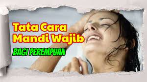 Caranya yaitu dengan mandi wajib haid atau mandi junub. Tata Cara Mandi Wajib Perempuan Yang Benar Dan Niatnya Youtube