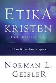 Aug 01, 1990 · norman l geisler, norman l geisler books, norman l geisler etika kristen, norman l. Jual Buku Etika Kristen Norman L Geisler Literatur Saat